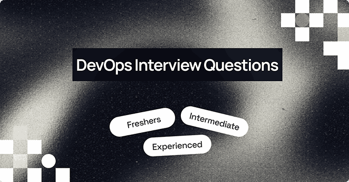 Top 50+ DevOps Interview Questions and Answers [2025]
