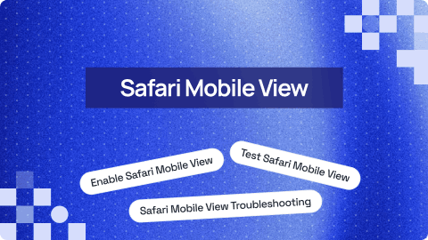 How to Enable Safari Mobile View [6 Quick Methods]