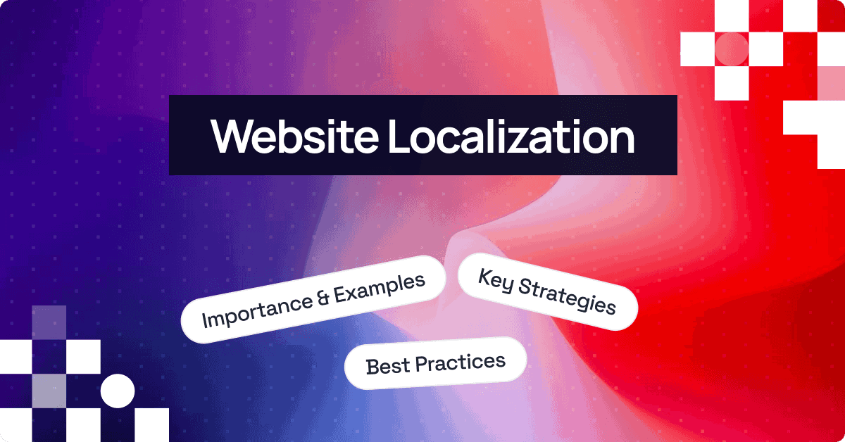 Website Localization: Step-by-Step Guide