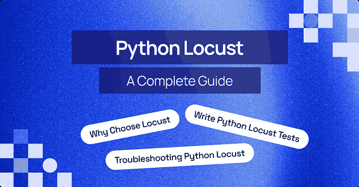 Python Locust Load Testing: A Complete Guide to Simulate User Traffic