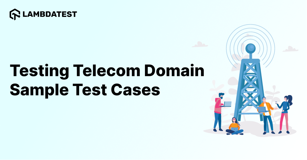 Testing Telecom Domain: 50 Sample Test Case Examples