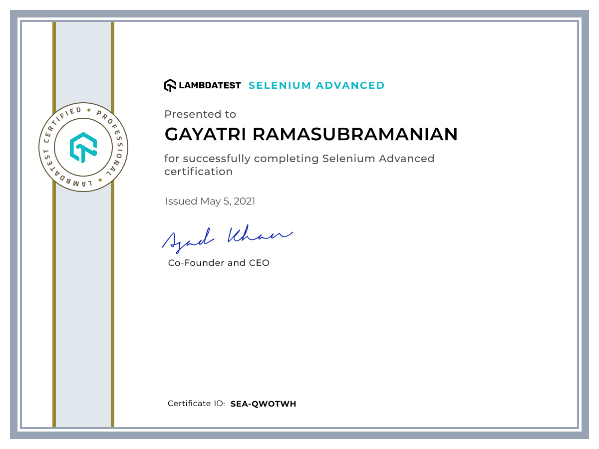 Gayatri Ramasubramanian's Automation Certificate: Selenium Advanced