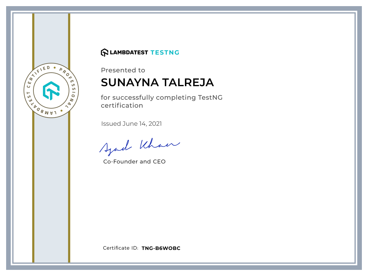 Sunayna Talreja's Automation Certificate: TestNG