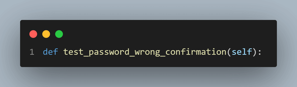 test function called test_password_wrong_confirmation