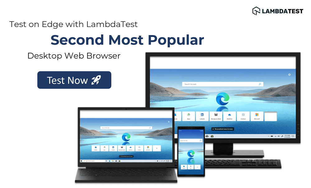 Test on Microsoft Edge Browser Online LambdaTest