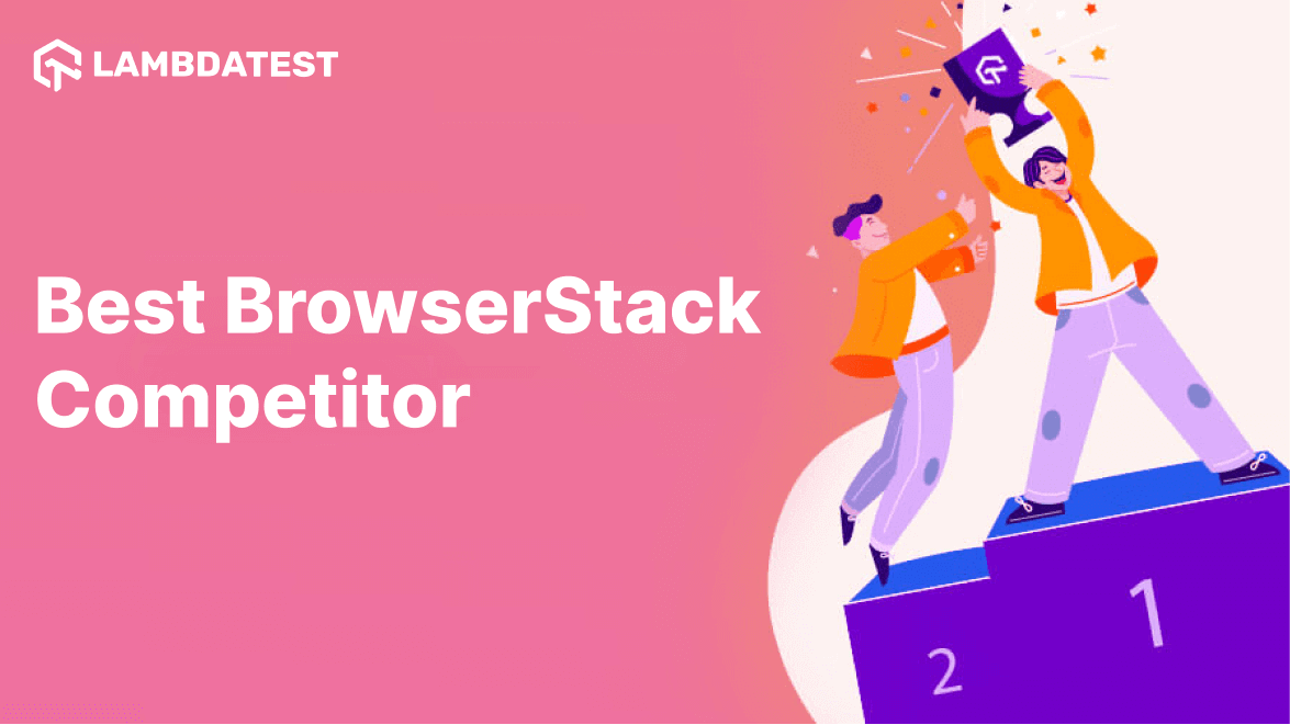 BrowserStack Competitor Best Competitor to BrowserStack