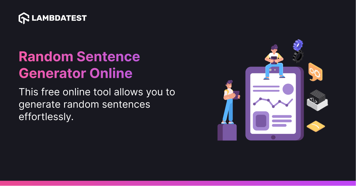 Random Sentence Generator | LambdaTest