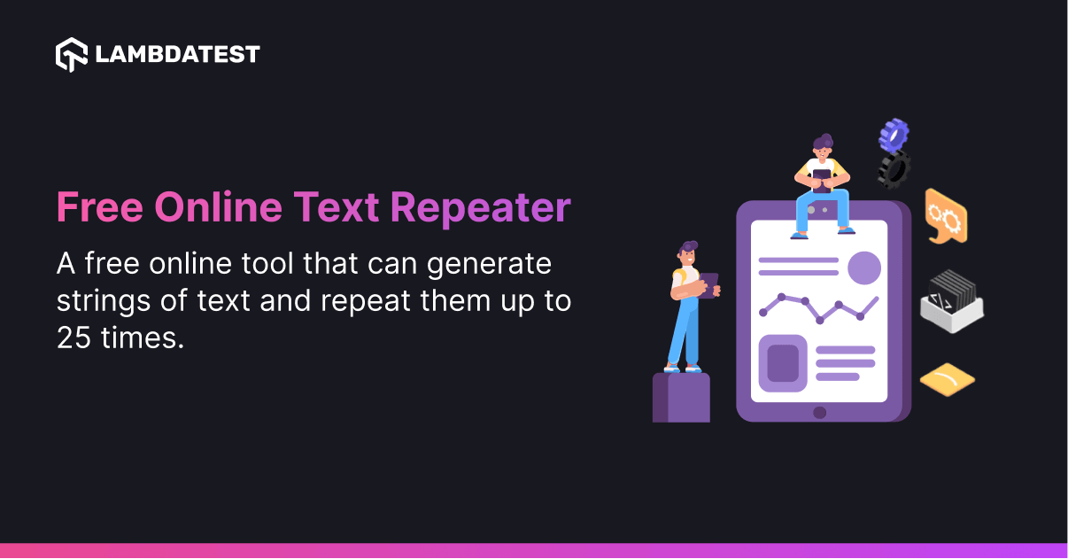 Text Repeater Online Tool LambdaTest