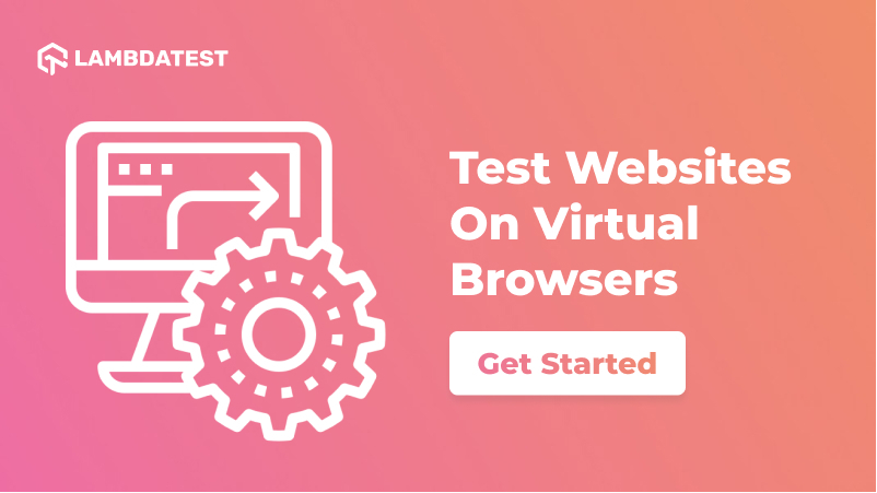 Test On Virtual Browser Online | LambdaTest