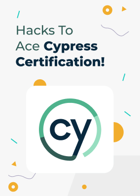 Hacks to ace Cypress certification!