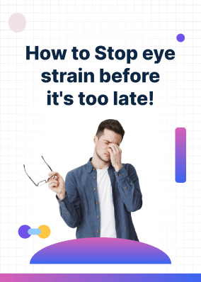 How to stop eye strain before it's too late!