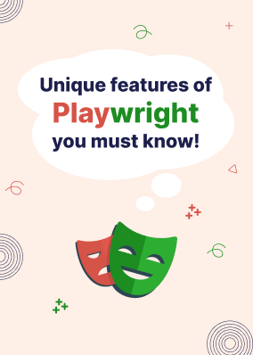 Unique features of Playwright, you must know!