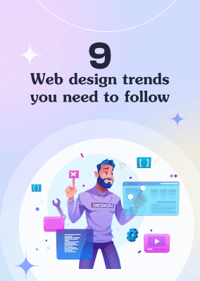 9 Web design trends you need to follow!
