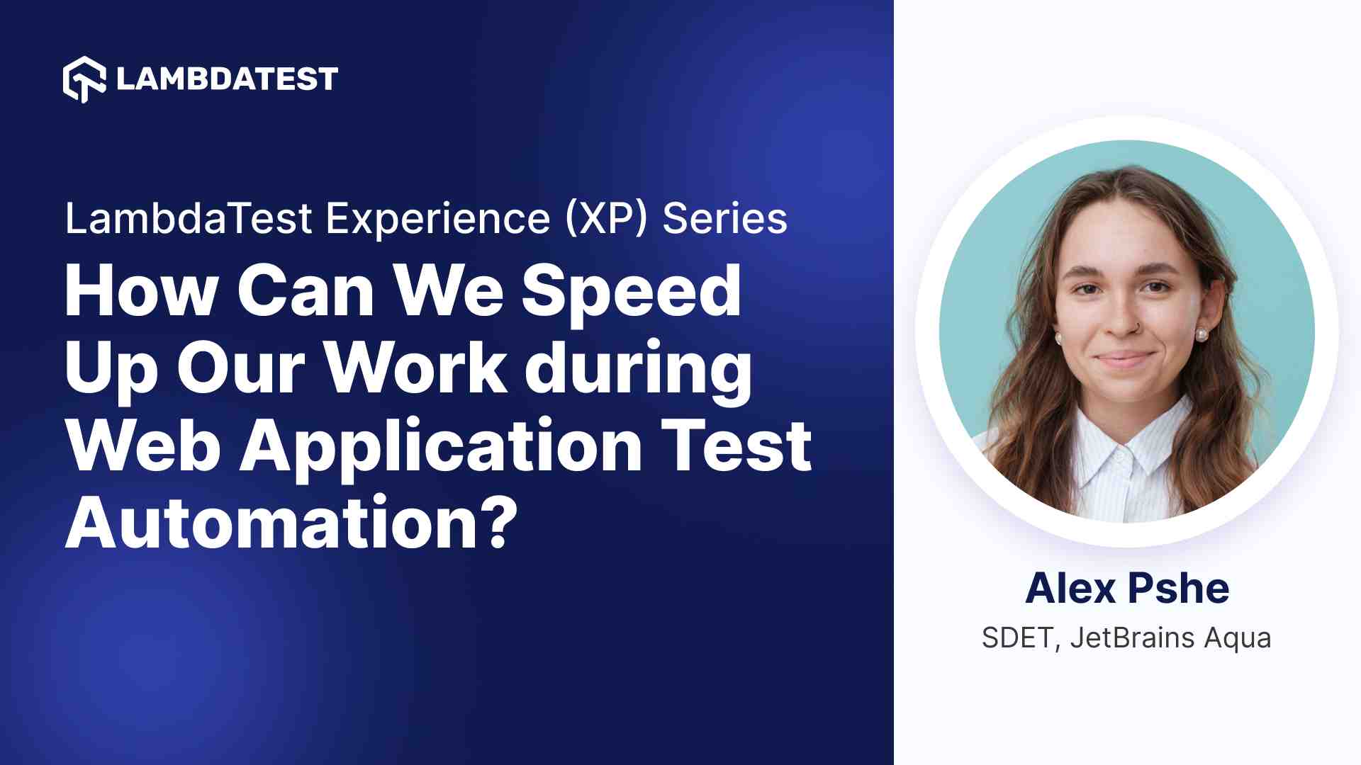 How Can We Speed Up Our Work during Web Application Test Automation?