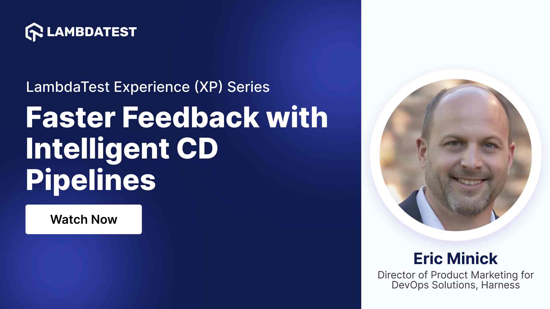 Faster Feedback with Intelligent CD Pipelines