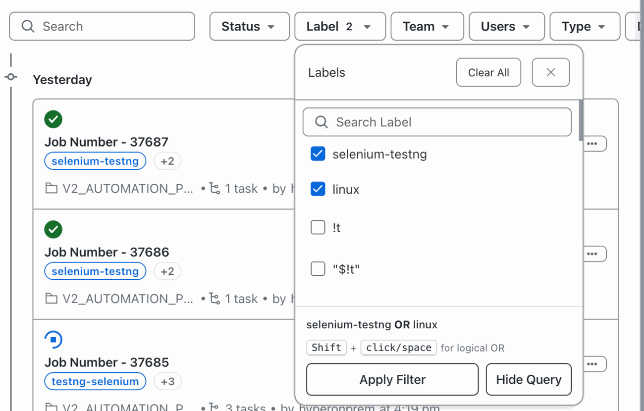 HyperExecute Jobs Labels dialog with View Query expanded, showing selenium-testng OR linux