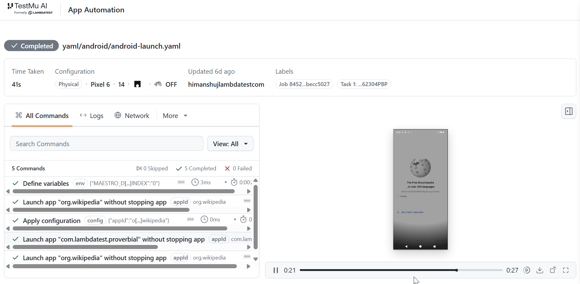 App Automation dashboard showing a completed android-launch.yaml Maestro run on a Pixel 6, with five commands that launch Wikipedia, switch to the LambdaTest Proverbial app, and return to Wikipedia