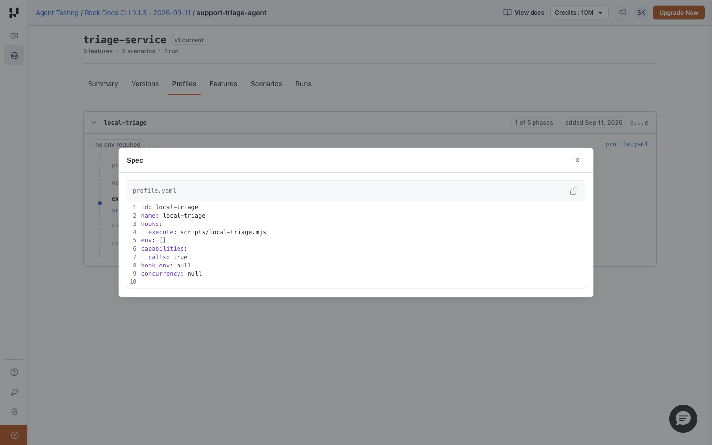 Profile YAML dialog showing local-triage, its execute hook at scripts/local-triage.mjs, and the calls capability